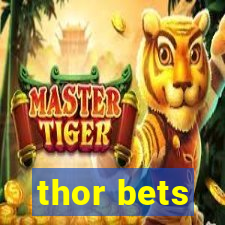 thor bets